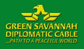 Green Savannah Diplomatic Cable